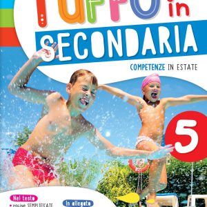 Tuffo in secondaria – Classe 5° – Libro digitale