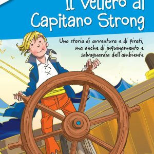 Il veliero di Capitano Strong