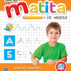 Con la matita in mano – 5/6 anni