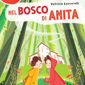 Nel bosco di Anita