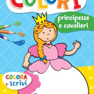 Colorì – Principesse e cavalieri