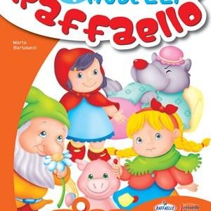 I Modelli Raffaello – Le fiabe