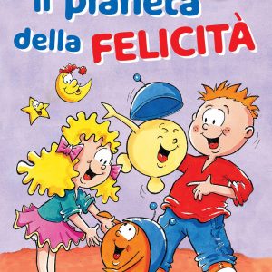 Il Pianeta della Felicità