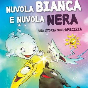 Nuvola Bianca e Nuvola Nera