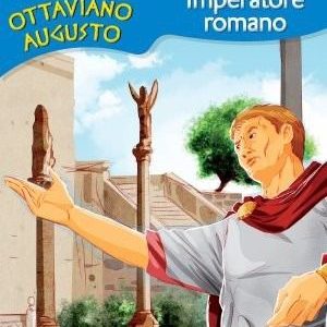 Ottaviano Augusto – Il primo Imperatore romano