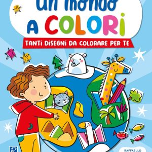 Un mondo a colori – La fattoria, gli animali, gli animali del mare