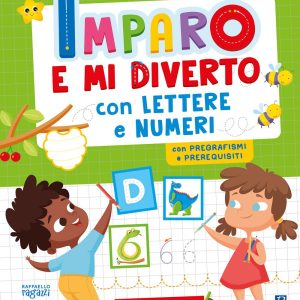 Imparo e mi diverto con lettere e numeri