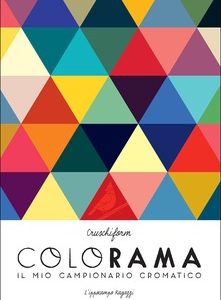 Colorama. Il mio campionario cromatico