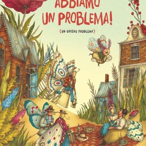 Abbiamo un problema! (Un grosso problema).