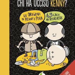 Chi ha ucciso Kenny?