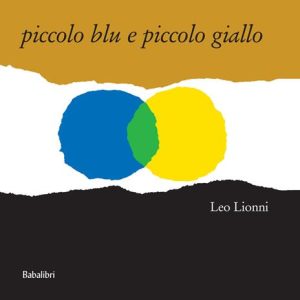 Piccolo blu e piccolo giallo. Babalibri in musica