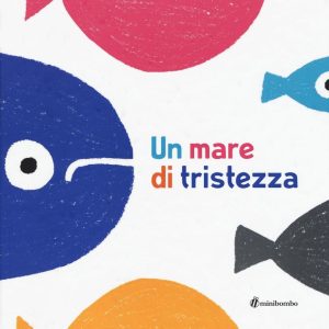 Un mare di tristezza