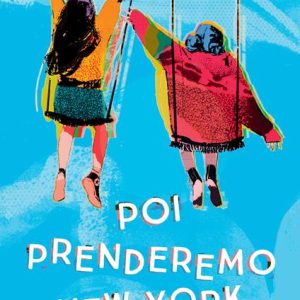 Poi prenderemo New York