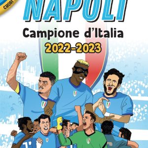 Napoli – Campione d’Italia 2022-2023