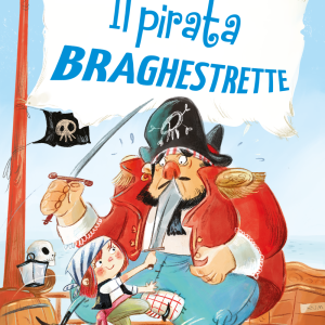 Il pirata braghestrette