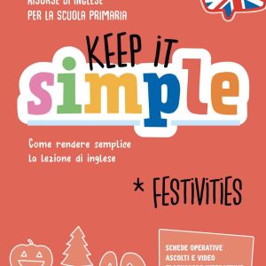 Keep it simple – Festivities