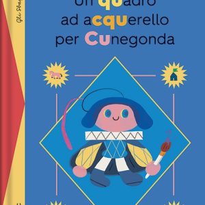 Un quadro ad acquerello per cunegonda