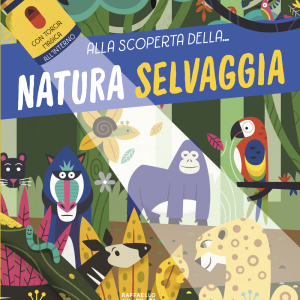 Alla scoperta della… Natura selvaggia
