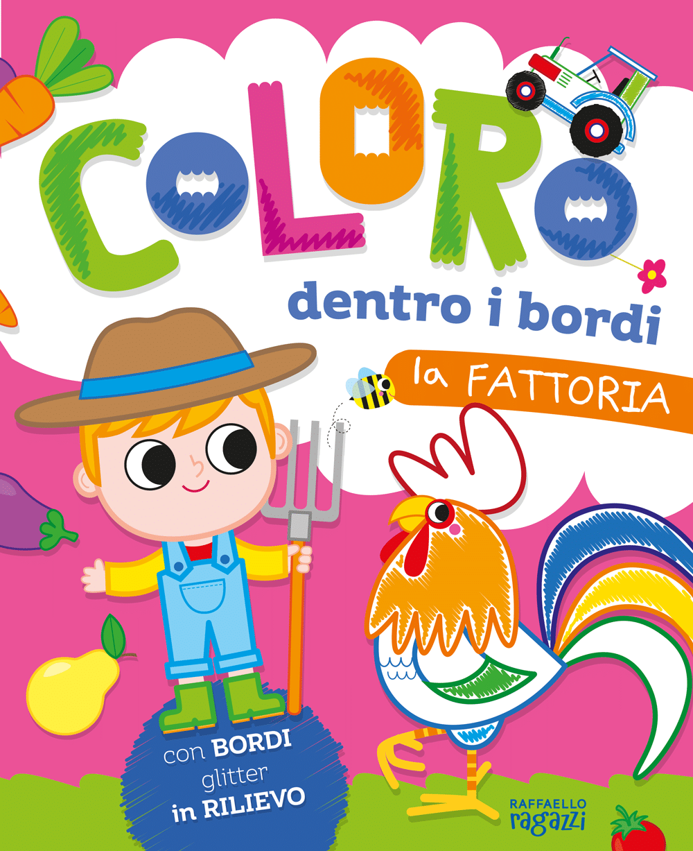 Coloro dentro i bordi – la Fattoria