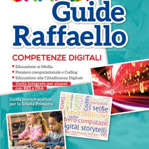 Grandi Guide Raffaello – Competenze digitali