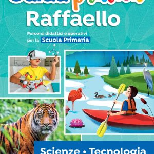 Guida pratica Raffaello – Scienze e Tecnologia – Libro digitale