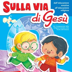 Sulla via di Gesù – Guida didattica