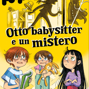 Otto babysitter e un mistero